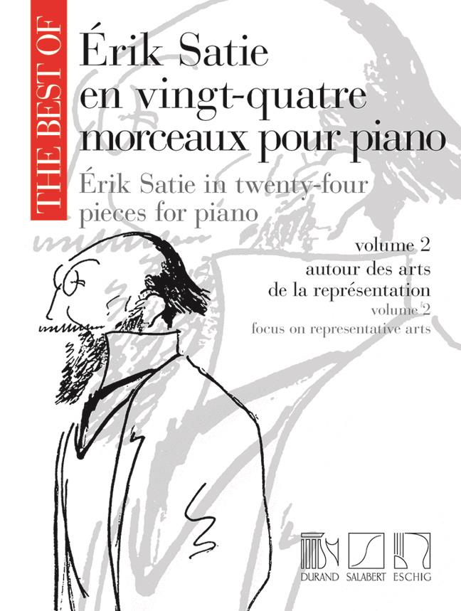 The Best of Erik Satie Vol. 2 - en vingt-quatre morceaux pour piano (arts représantatives) - pro klavír